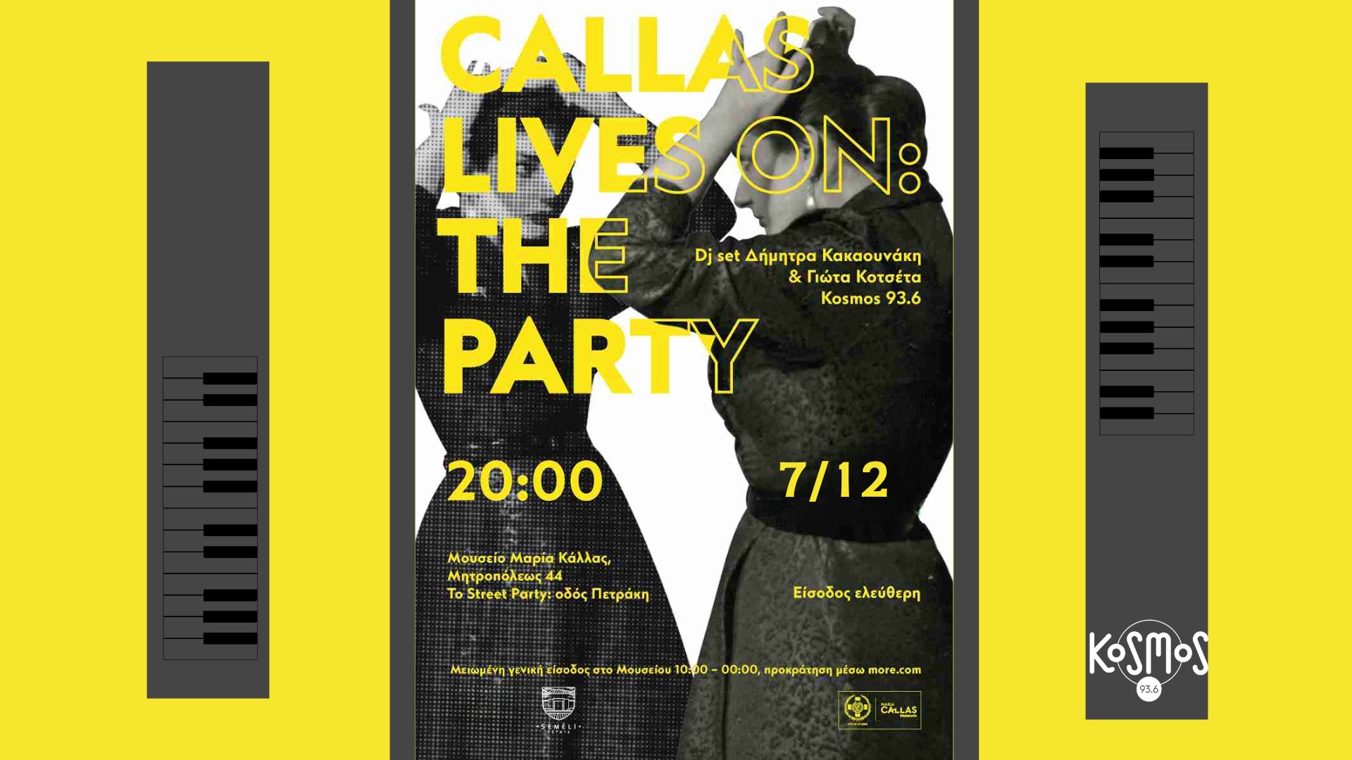 «Callas Lives On: The Party!» – Ο Kosmos 93.6 λαμβάνει μέρος ξανά στο street party του Μουσείου Μαρία Κάλλας 2 «Callas Lives On: The Party!» – Ο Kosmos 93.6 λαμβάνει μέρος ξανά στο street party του Μουσείου Μαρία Κάλλας