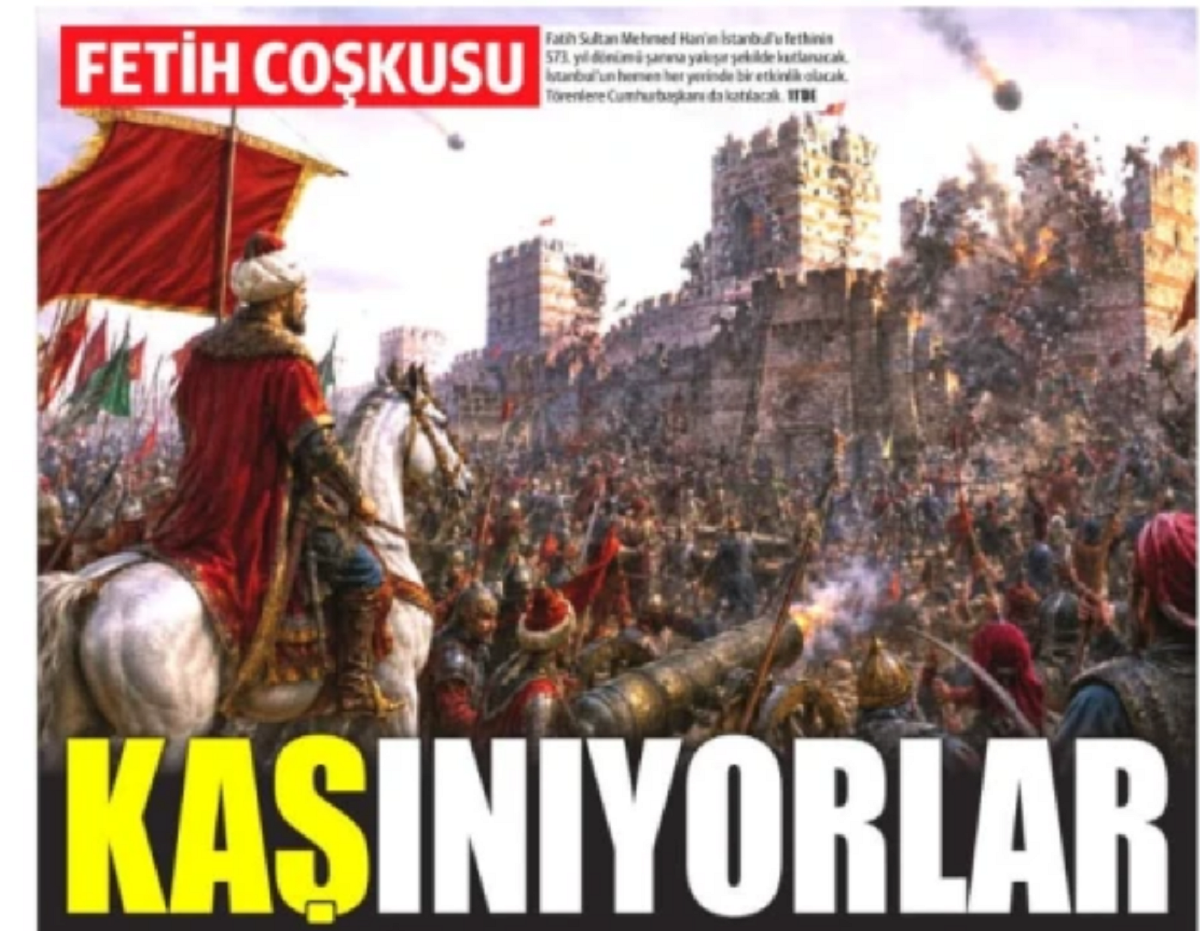 Τουρκία: Προκλητική πρωτοσέλιδη αναφορά στην επέτειο της Άλωσης – «Οι Έλληνες προκαλούν»