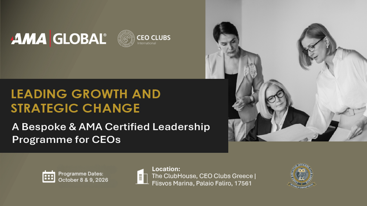 CEO Clubs Greece & AMA Europe: Στρατηγική συμμαχία διεθνούς κύρους για το μέλλον της ηγεσίας στην Ελλάδα 1 CEO Clubs Greece & AMA Europe: Στρατηγική συμμαχία διεθνούς κύρους για το μέλλον της ηγεσίας στην Ελλάδα